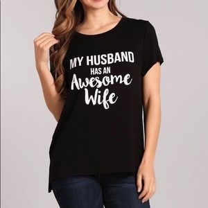 My Husband Has An Awesome Wife Casual Tshirt